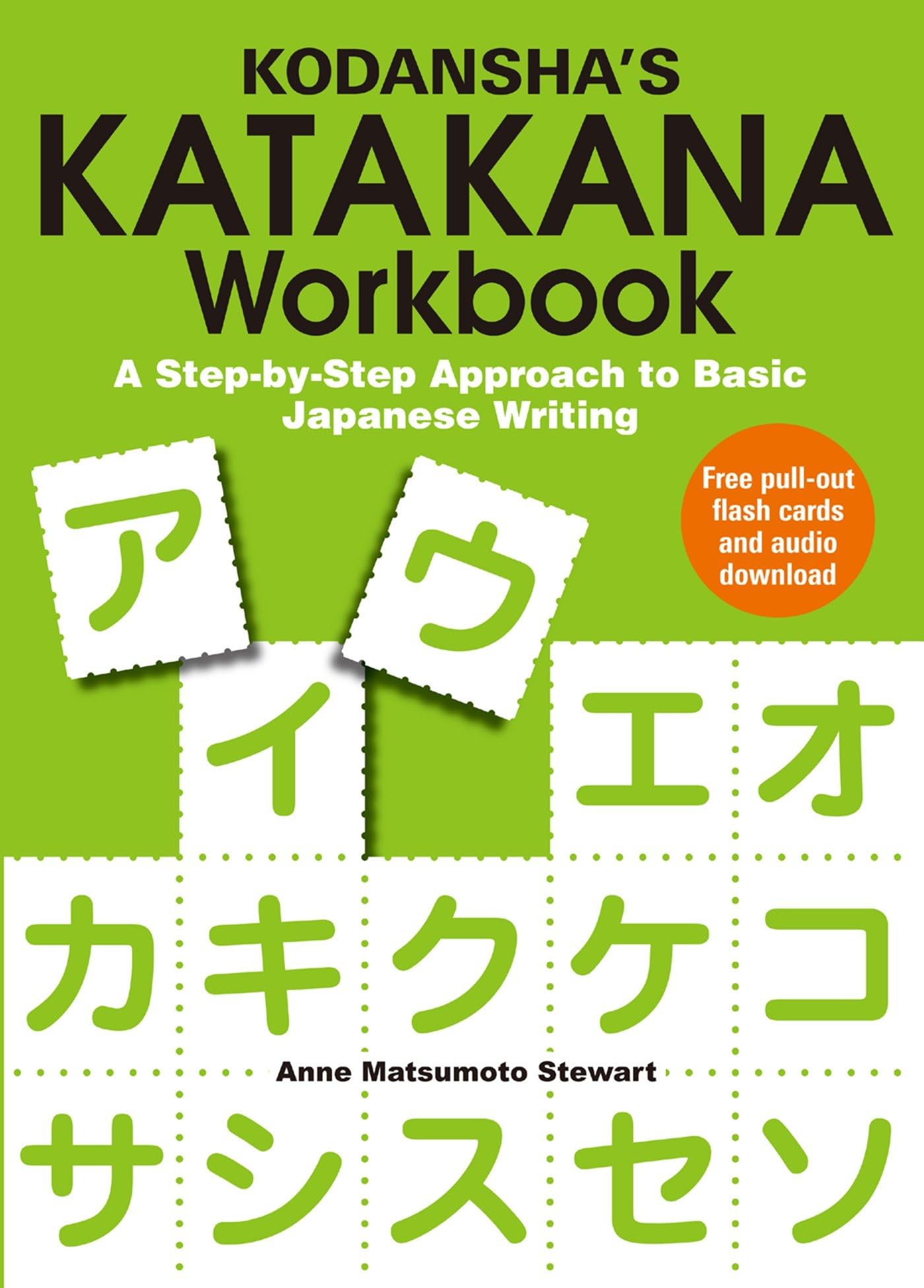 Kodansha's Katakana Workbook: A Step-by-Step Approach to Basic Japanese Writing Manga