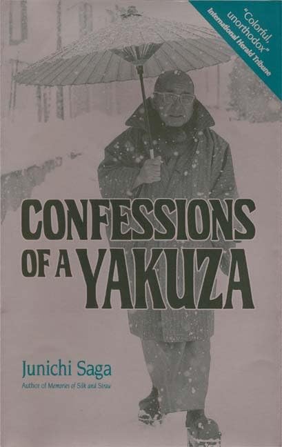 Confessions of a Yakuza: A Life in Japan's Underworld Law