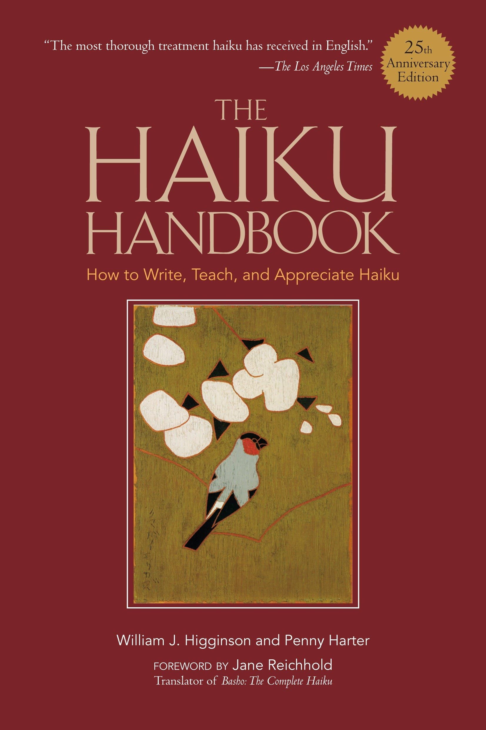 The Haiku Handbook #25th Anniversary Edition: How to Write, Teach, and Appreciate Haiku Social Sciences