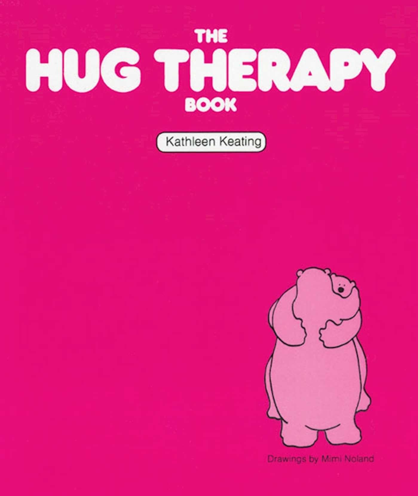 The Hug Therapy Book Business, Finance & Career Books