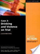 Product Image: Class Action Drinking and Violence Casebook