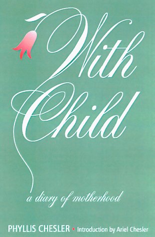 With Child: A Diary of Motherhood Books