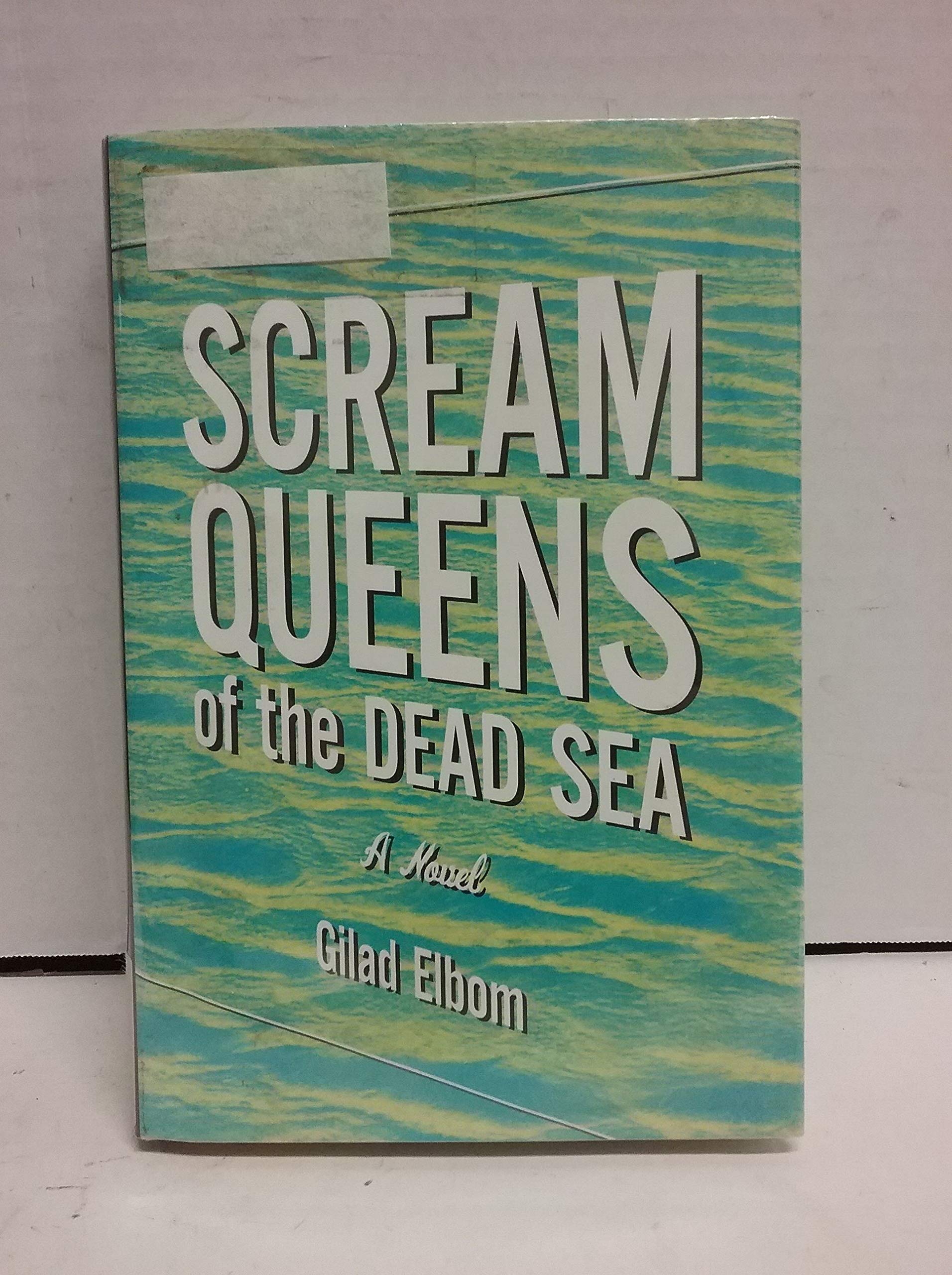 Scream Queens Of The Dead Sea Contemporary literature