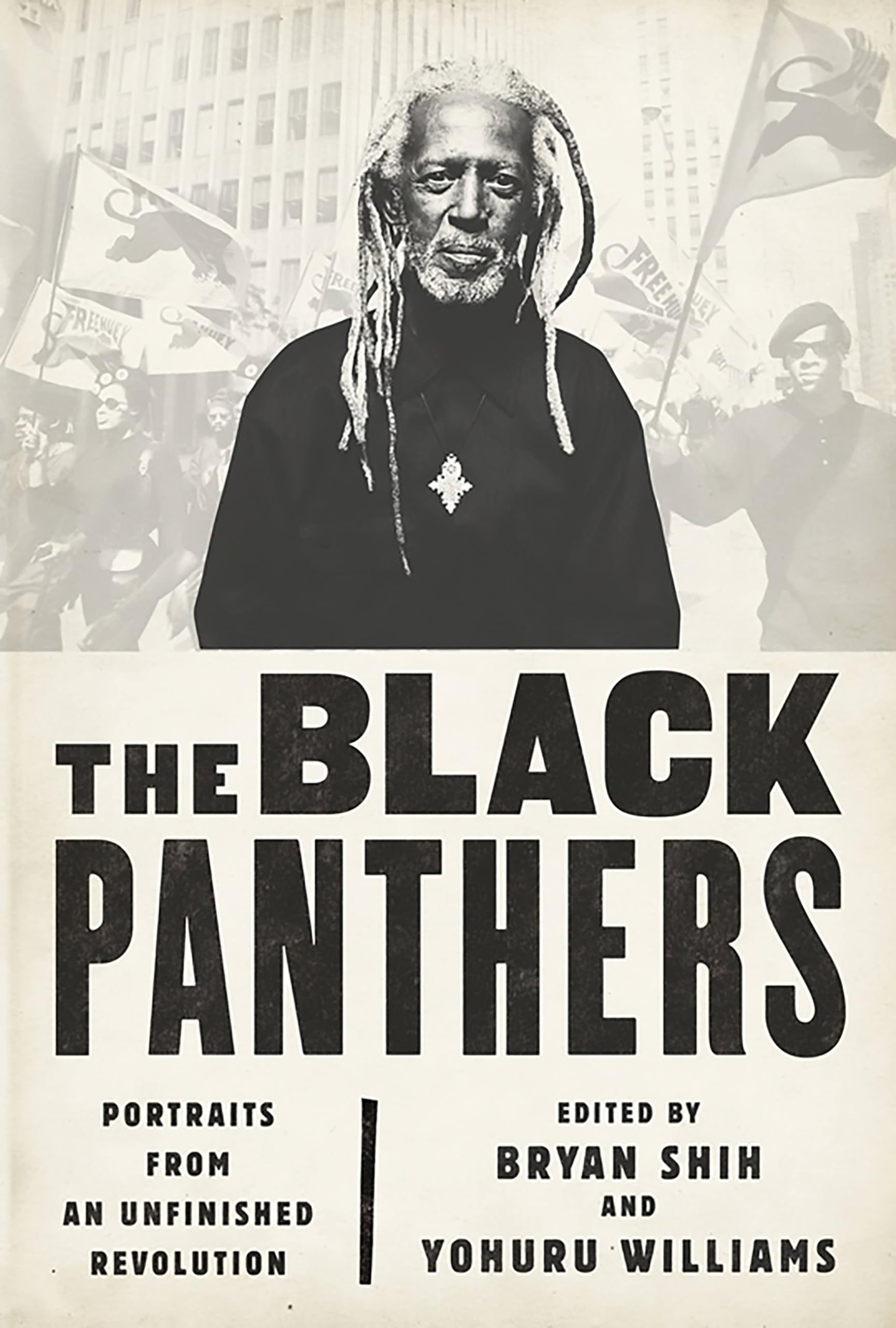 The Black Panthers: Portraits from an Unfinished Revolution book