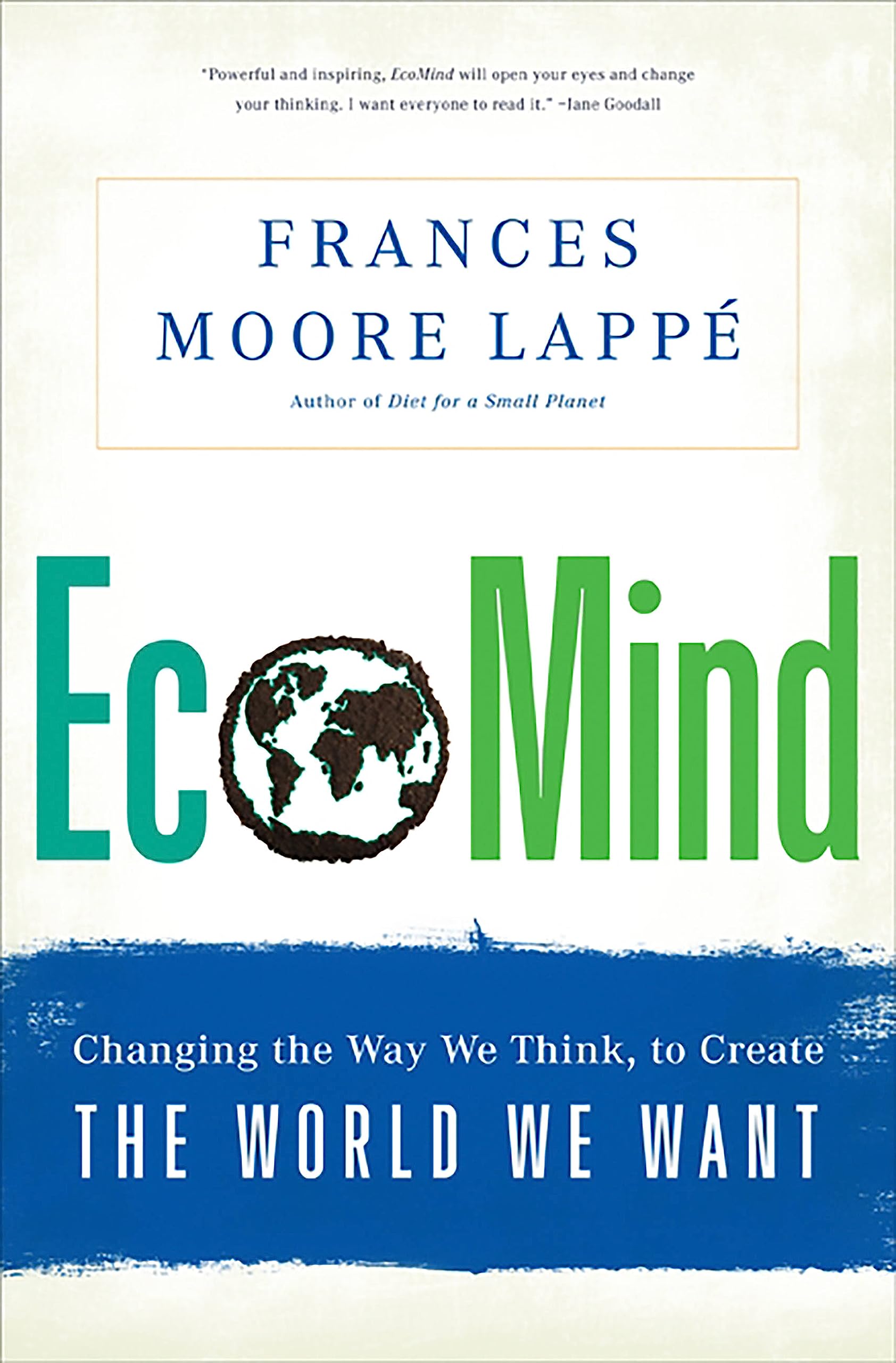 EcoMind: Changing the Way We Think, to Create the World We Want Mathematics