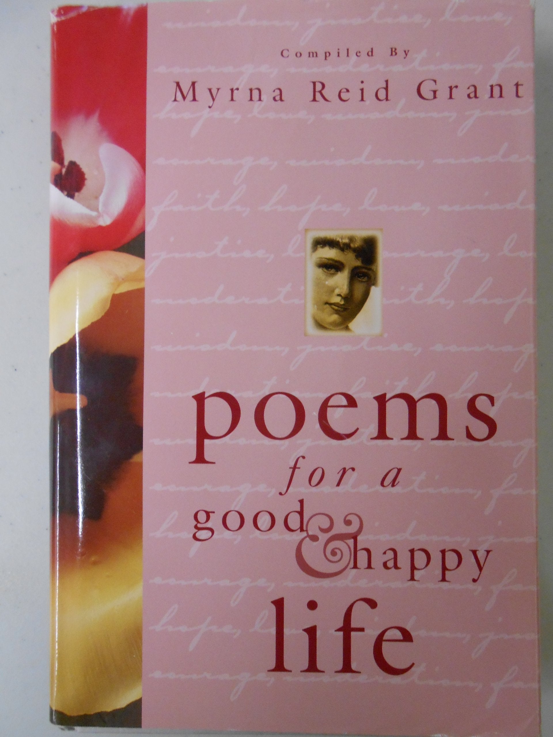 Poems for a Good and Happy Life book