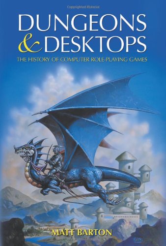 Dungeons and Desktops: The History of Computer Role-Playing Games Computer Science