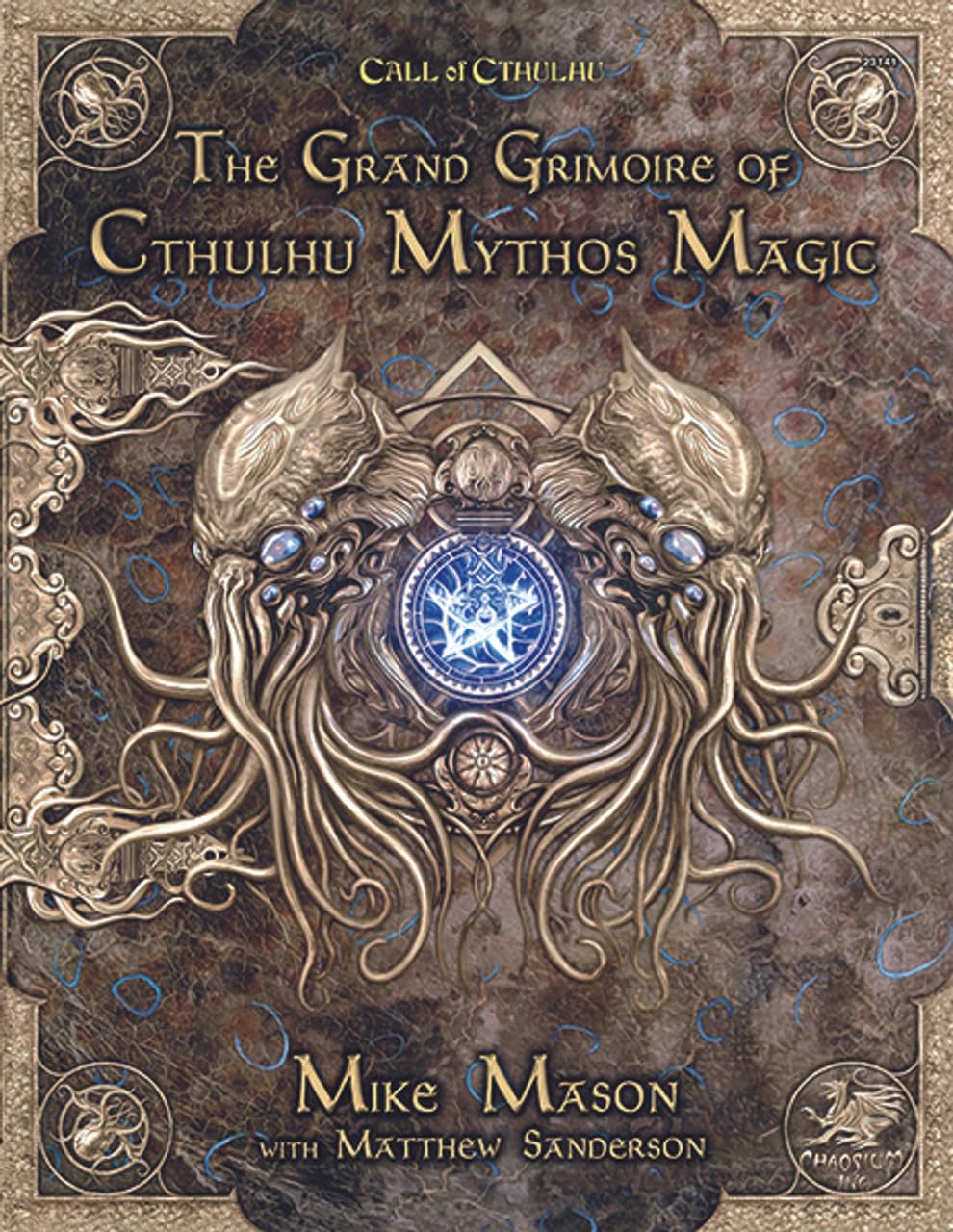 The Grand Grimoire of Cthulhu Mythos Magic Leisure & Fun