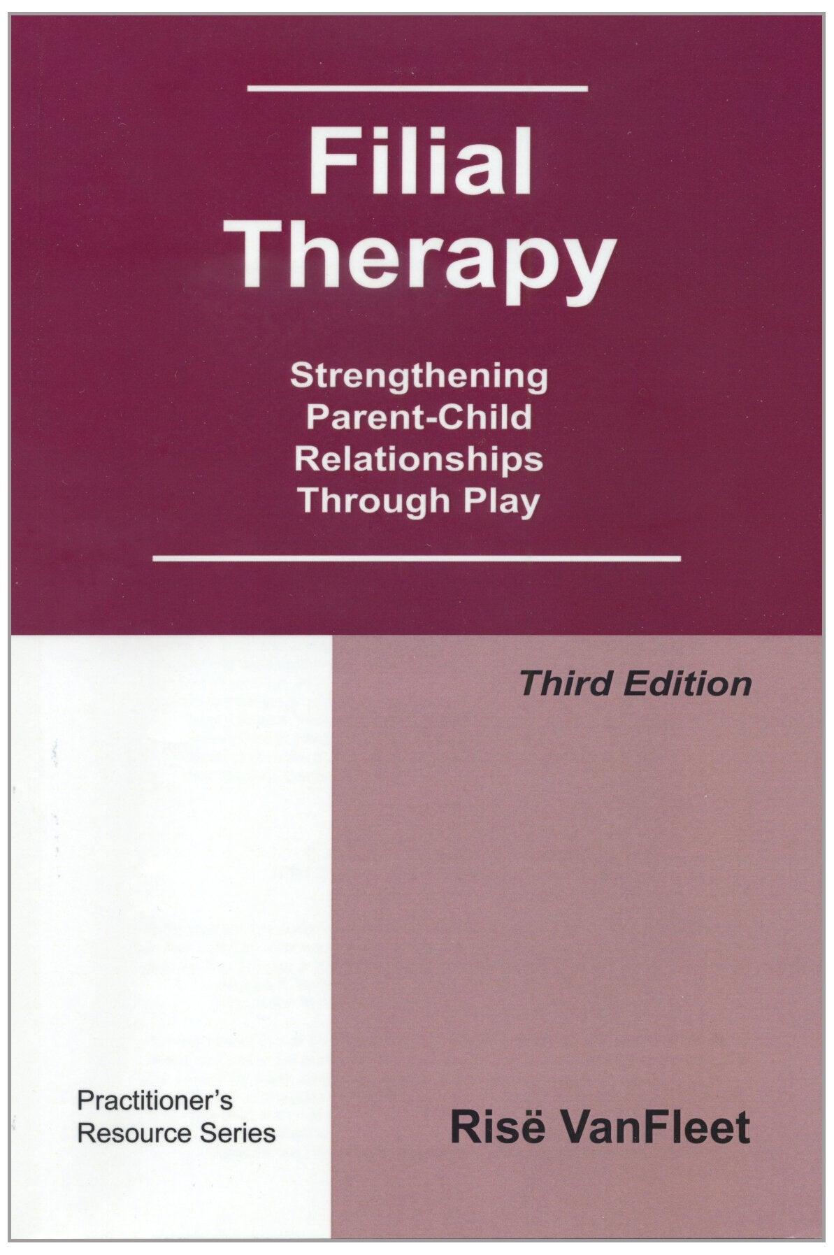 Filial Therapy: Strengthening Parent-Child Relationships Through Play Psychology