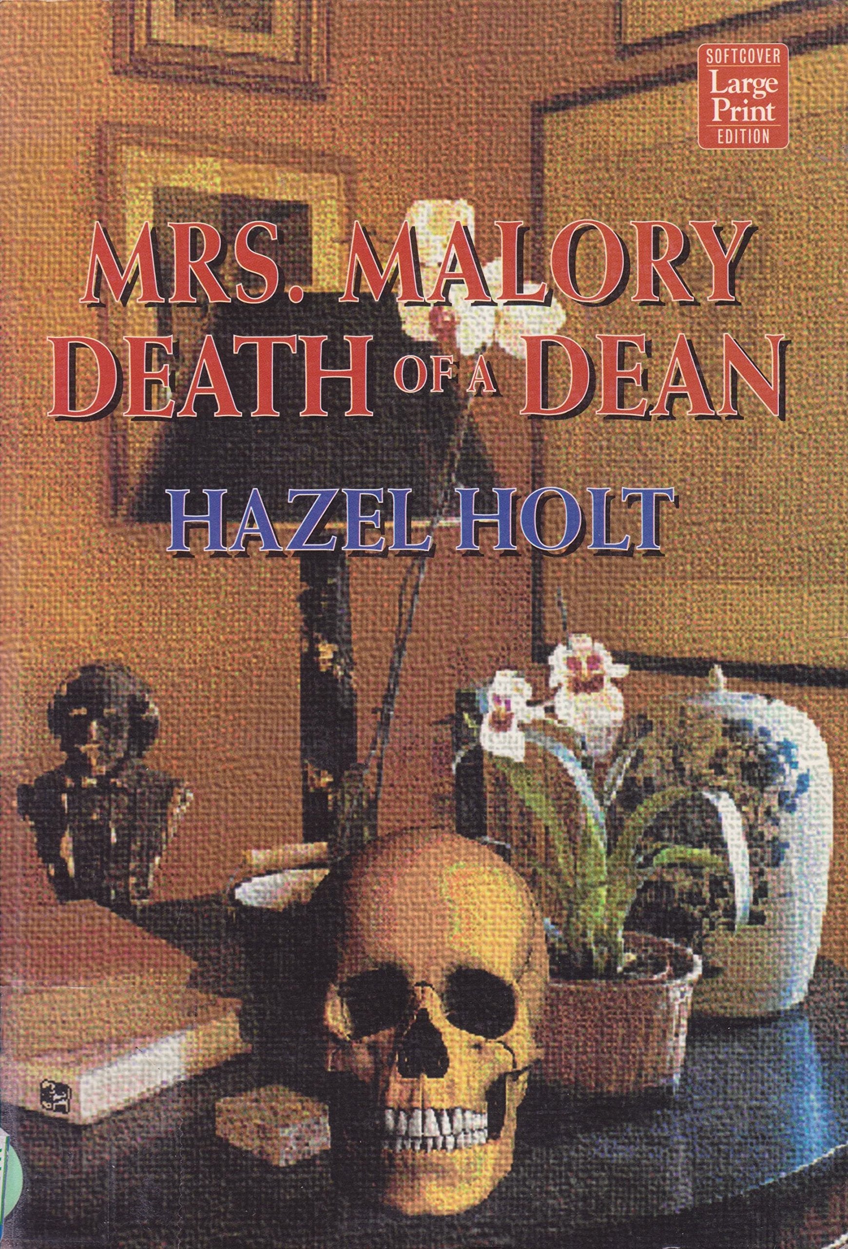 Mrs Malory: Death of a Dean (Wheeler Large Print Book Series) Contemporary literature