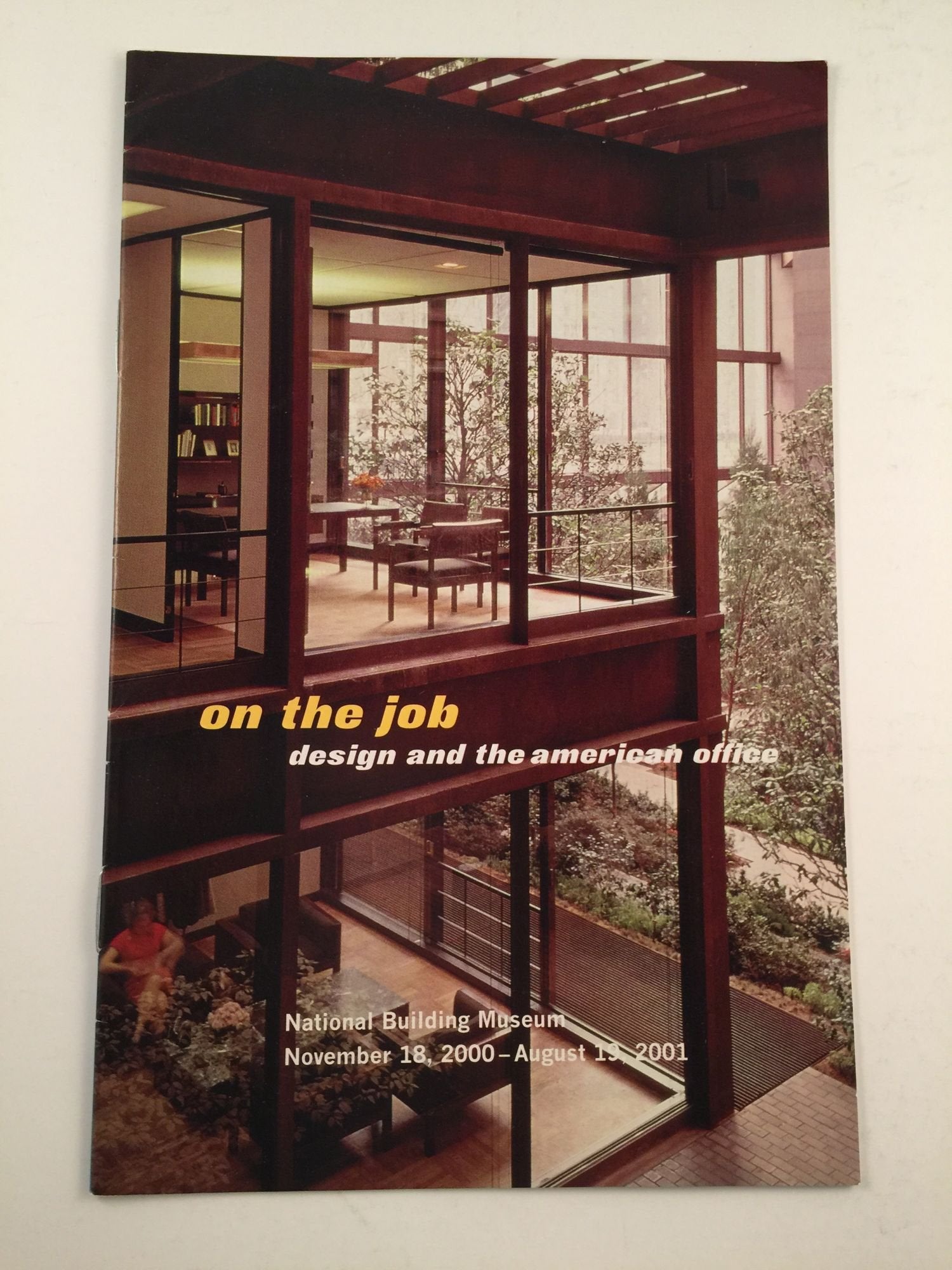 On the Job: Design and the American Office Architecture