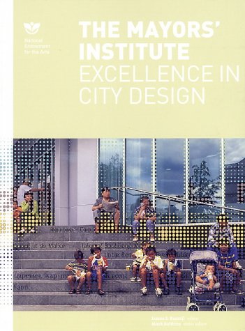The Mayor's Institute: Excellence in City Design book