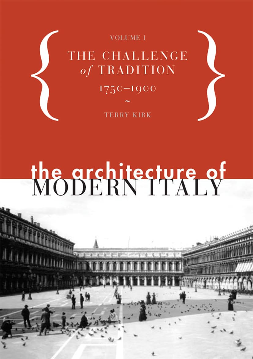 Kirk, T: ARCHITECTURE OF MODERN ITALY book
