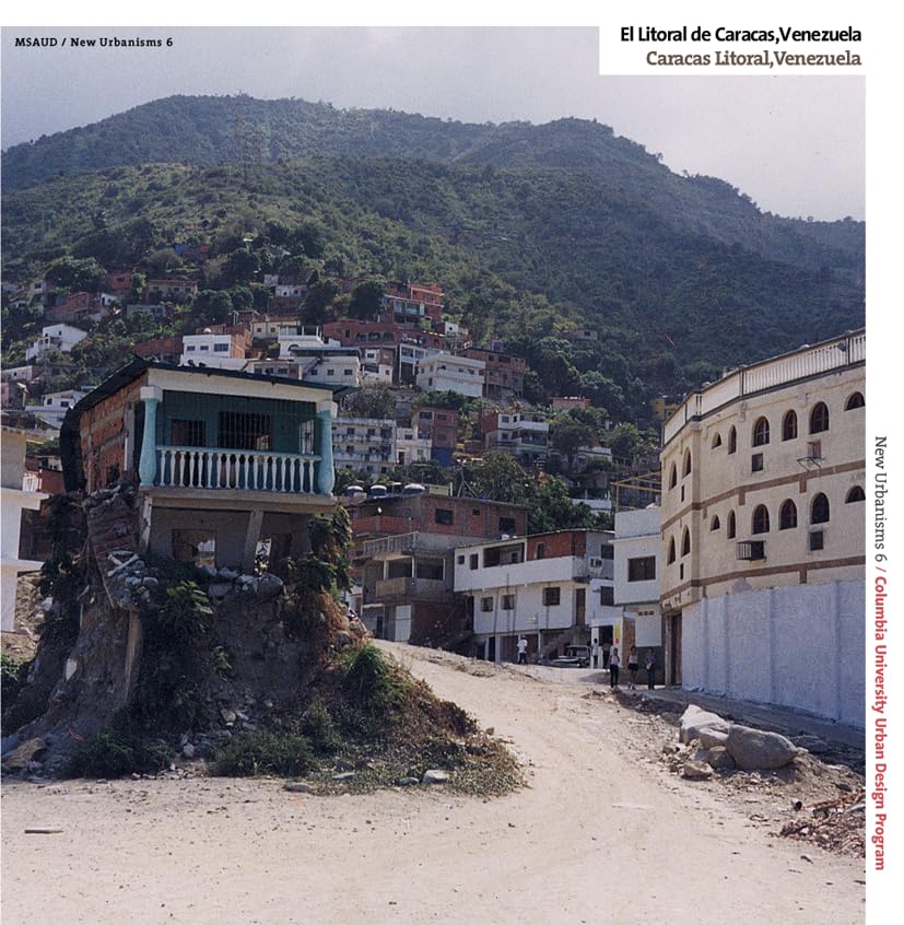 Caracas Litoral, Venezuela / El litoral de Caracas, Venezuela (New Urbanisms, 6) Law