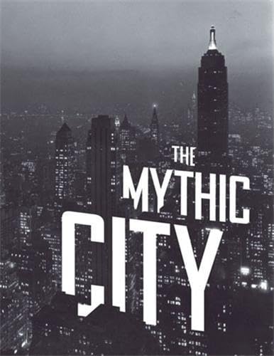 The Mythic City: Photographs of New York by Samuel H. Gottscho, 1925-1940 Architecture
