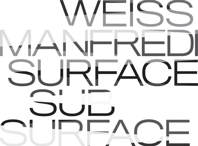 Surface/Subsurface Architecture