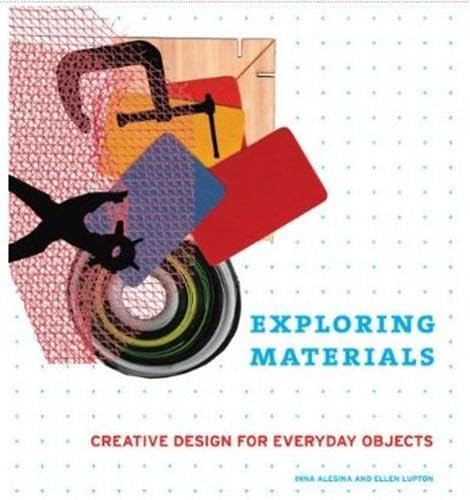Exploring Materials Creative Design for Everyday Objects Social Sciences