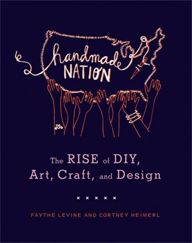 Handmade Nation Second-hand books on film, art and culture