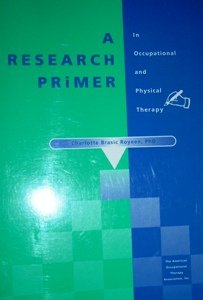 Research Primer for Occupational and Physical Therapy Medicine