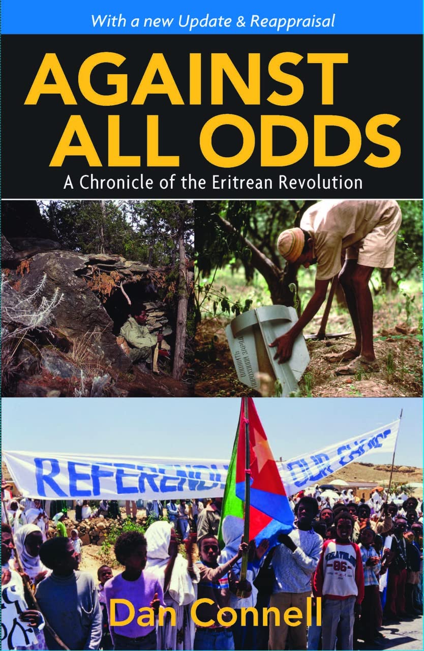 Against All Odds: A Chronicle of the Eritrean Revolution Books