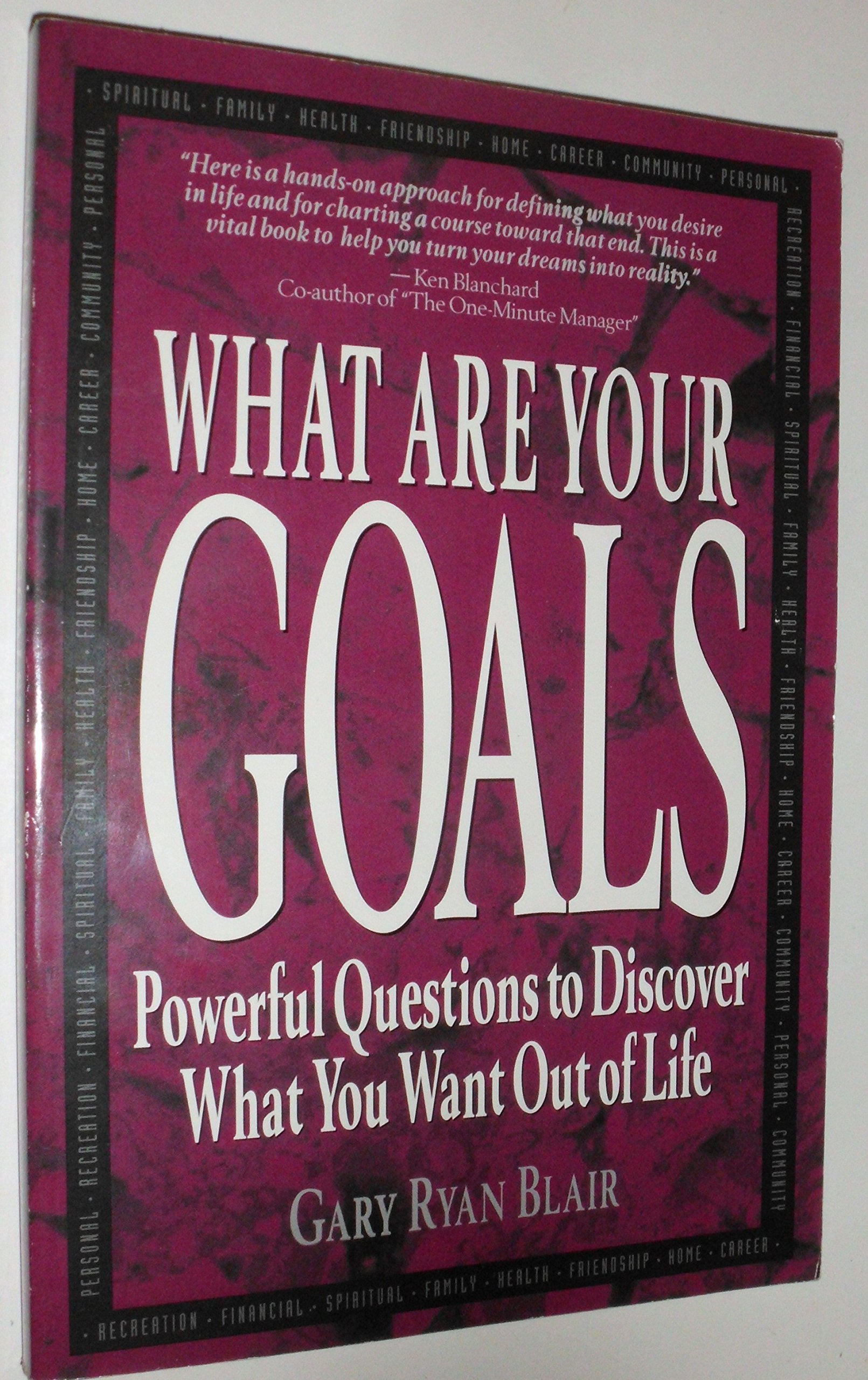 What are Your Goals: Powerful Questions to Discover What You Want Out of Life Business, Finance & Career