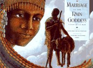 Marriage of the Rain Goddess: A South African Myth Novels & Short Stories