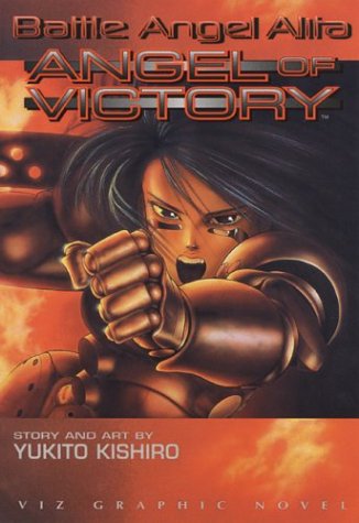 Battle Angel Alita, Volume 4: Angel Of Victory Action & Adventure