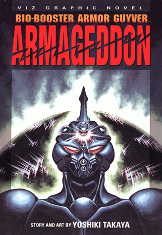 Bio-Booster Armor Guyver: Armageddon book