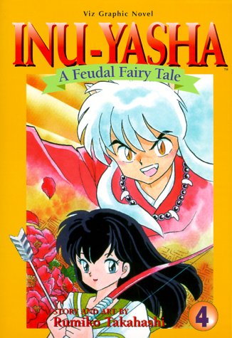 Inu Yasha a Feudal Fariytale book