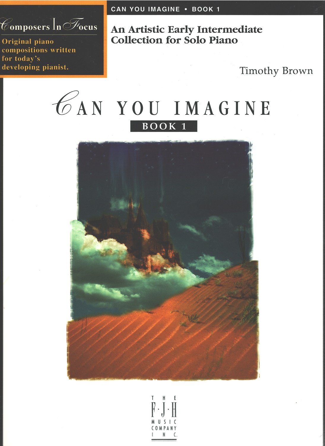 Can You Imagine (Composers in Focus, 1) Sheet Music