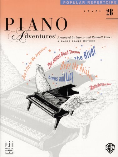 Faber Piano Adventures: Level 2B Popular Repertoire Book Arts & Music