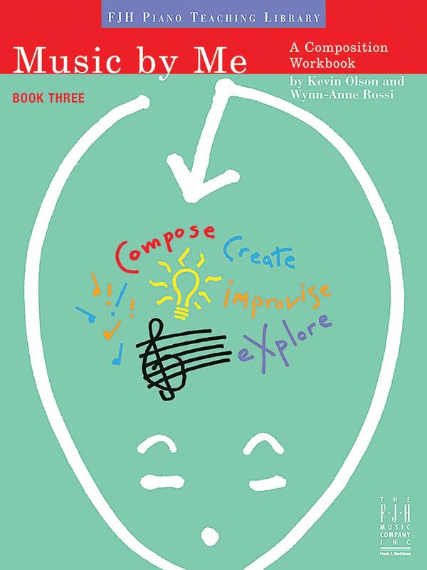 Music by Me (Fjh Piano Teaching Library, 3) Sheet Music