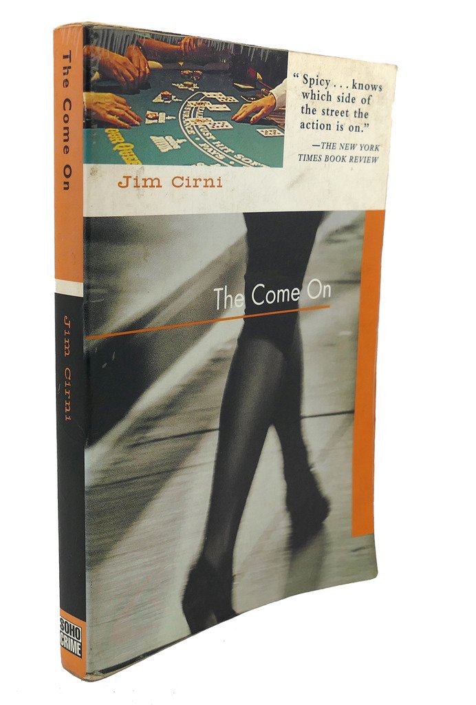 The Come on: A Novel of Suspense (Soho crime) Contemporary literature