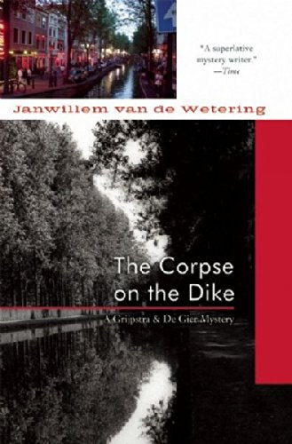 The Corpse on the Dike The Corpse on the Dike Detective & CSI