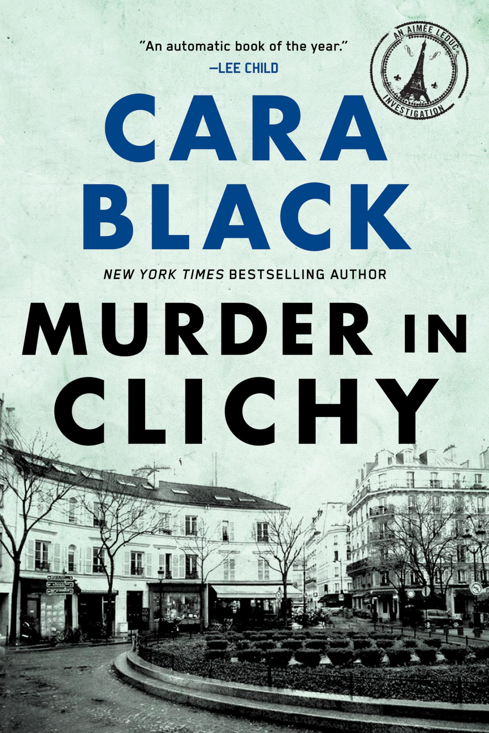 Murder in Clichy: An Aimee Leduc Investigation (An Aimée Leduc Investigation, Band 5) Contemporary literature