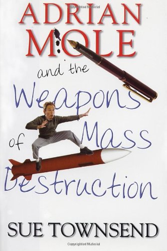Adrian Mole And the Weapons of Mass Destruction Contemporary literature