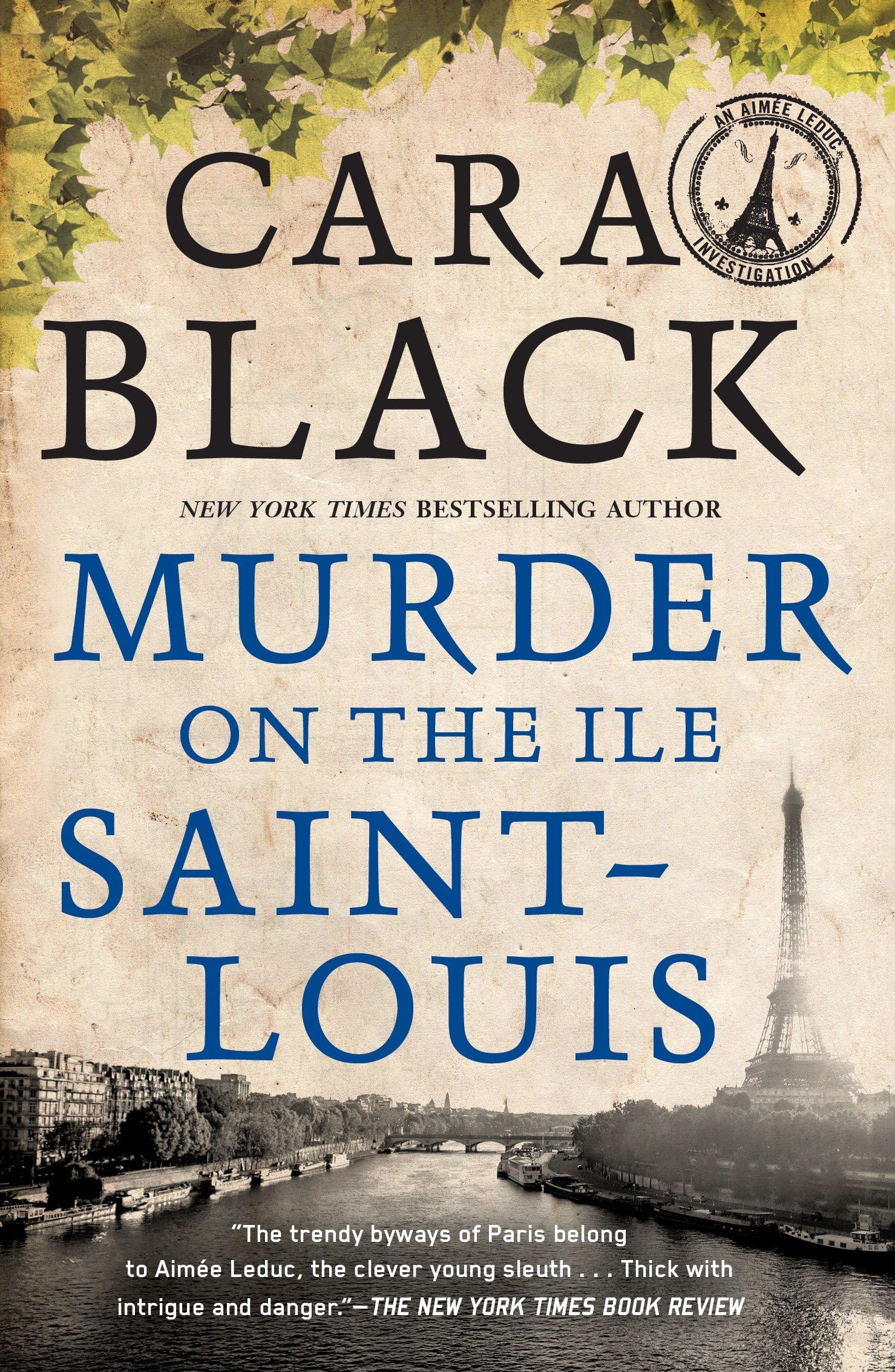 Murder on the Ile Saint-Louis (An Aimée Leduc Investigation, Band 7) Contemporary literature