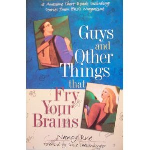 Guys and Other Things That Fry Your Brains: 18 Awesome Short Reads: Eighteen Awesome Short Reads Religion & Esotericism