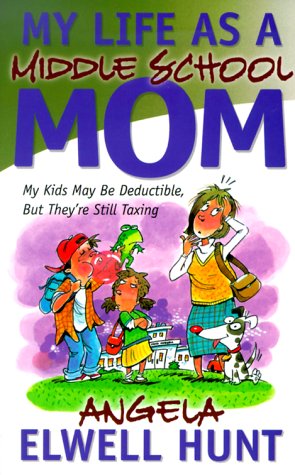 My Life As a Middle School Mom: My Kids May Be Deductible, but They're Still Taxing Essays & Short Stories