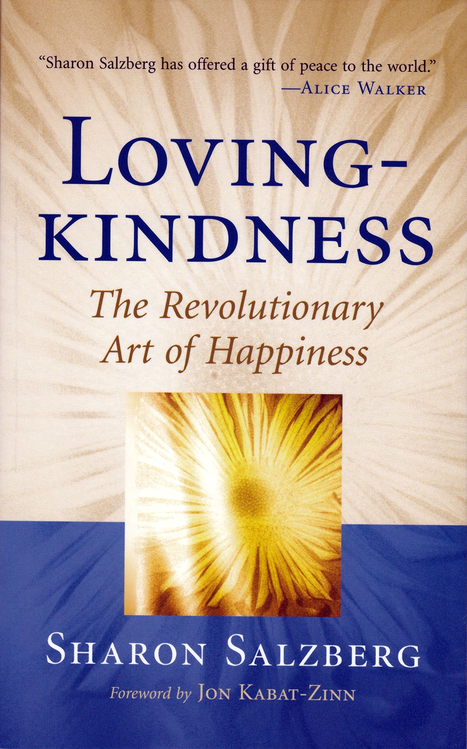 Lovingkindness : The Revolutionary Art of Happiness (Shambhala Classics) Books