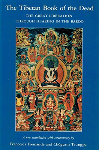 The Tibetan Book of the Dead - The Great Liberation Through Books