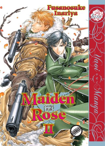 Maiden Rose Volume 2 (Yaoi) (MAIDEN ROSE GN) book
