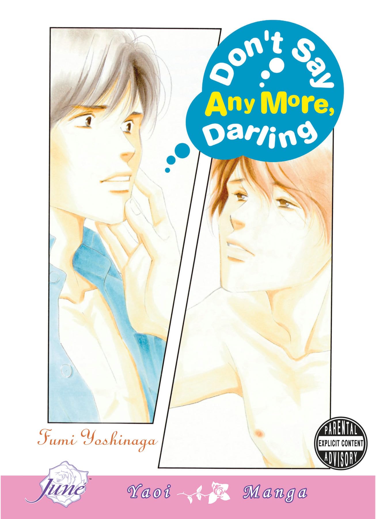 Don't Say Anymore Darling (Yaoi) Manga