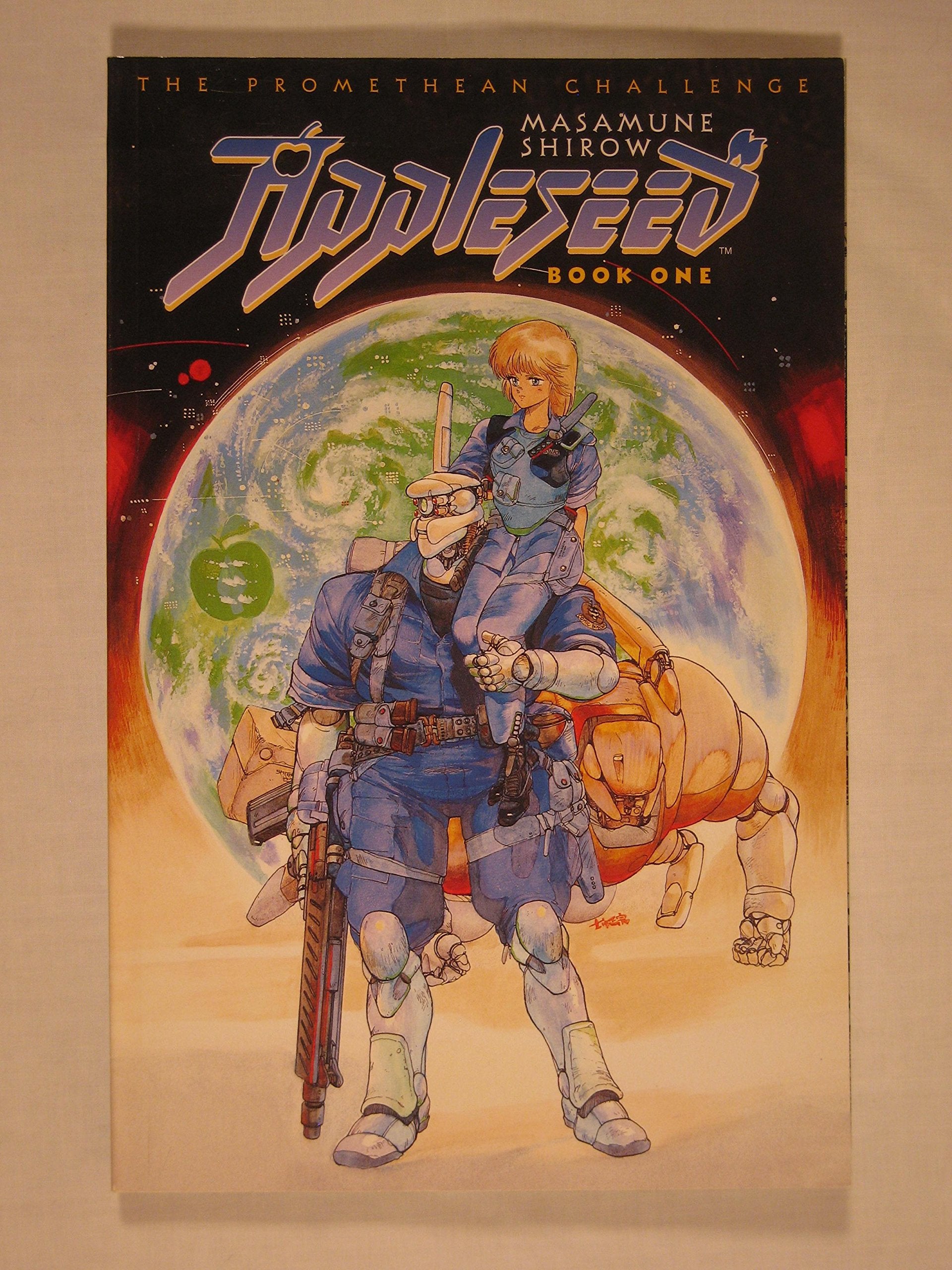 Appleseed Book 1: The Promethean Challenge book