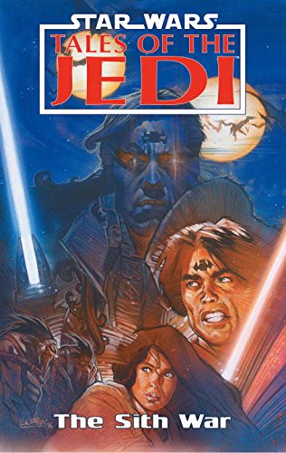 Star Wars: Tales of the Jedi - The Sith War (Star Wars: Tales of the Jedi, 6, Band 6) Contemporary literature Books