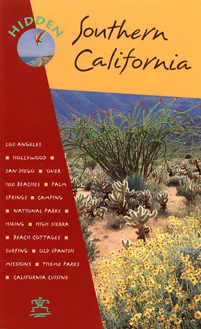 Hidden Southern California: The Adventurer's Guide book