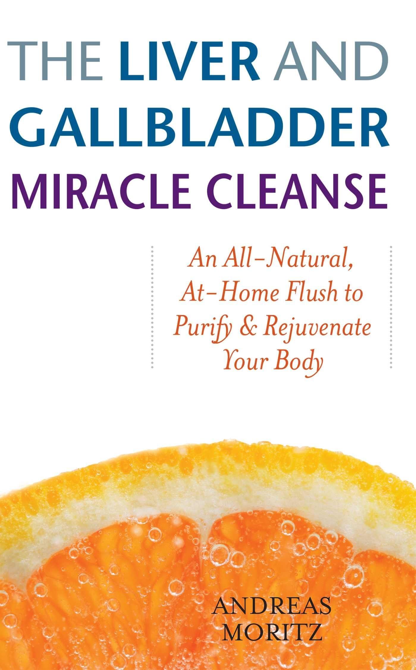 Liver and Gallbladder Miracle Cleanse Medicine