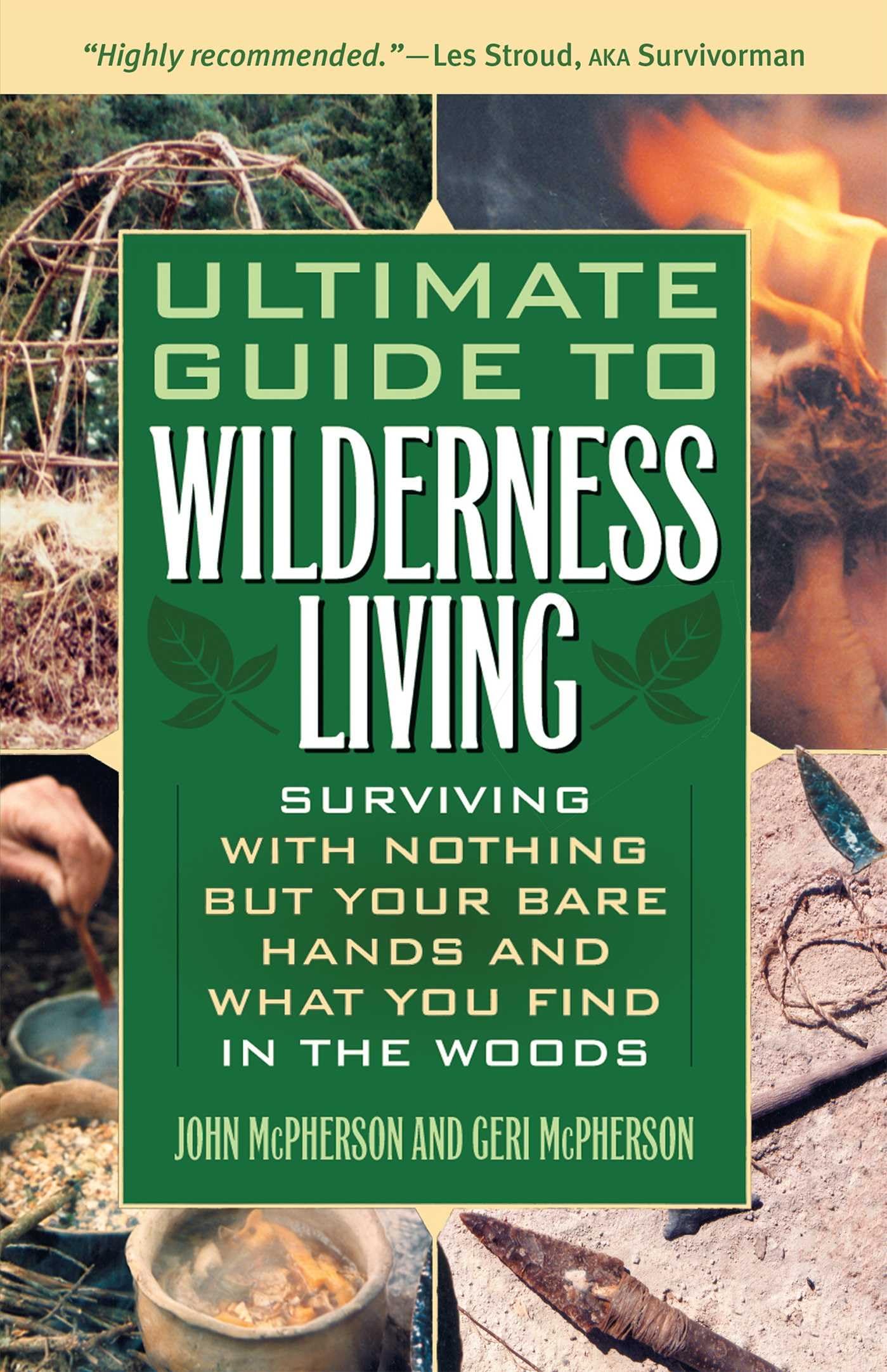The Ultimate Guide to Wilderness Living Business, Finance & Career
