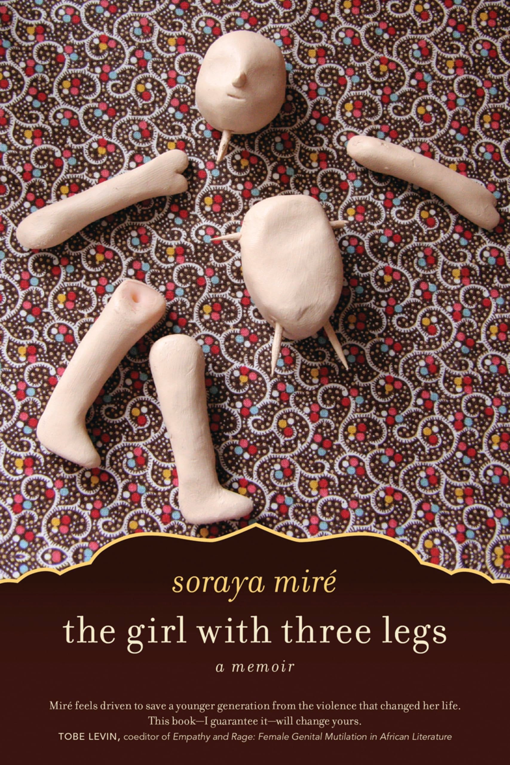 The Girl with Three Legs: A Memoir Social Sciences