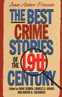 The Best Crime Stories Of The 19th Century: Isaac Asimov Presents book